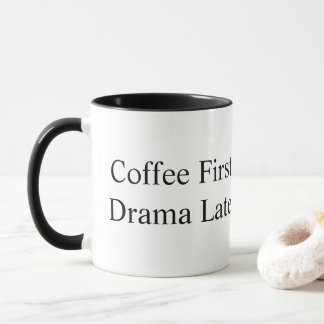 Grappige mok met 'Eerst koffie, dan drama' | Sarca