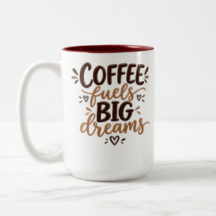 Grappige mok met 'Koffie voedt grote dromen'