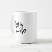 Grappige mokken schattige quotes "Wat is normaal"  (Voorkant links)