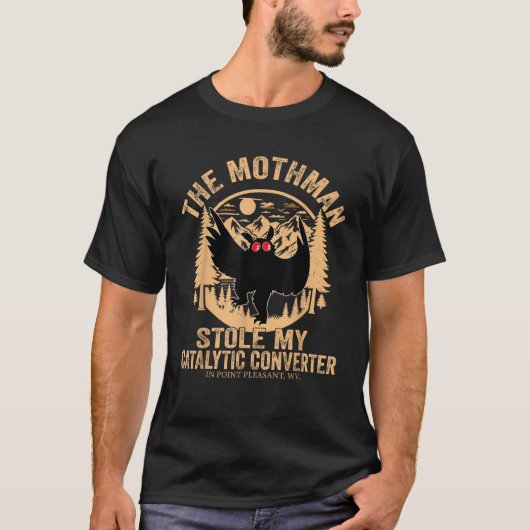 Grappige Mothman stal mijn katalysator Mothman T-shirt (Voorkant)