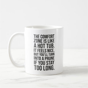 Grappige Motivatie offerte, Comfort Zone vs Hot Tu Koffiemok