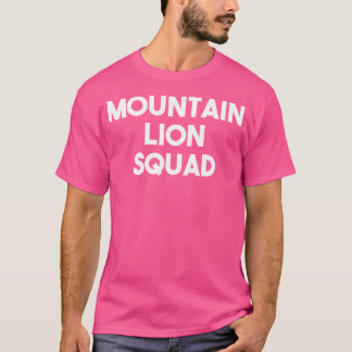 Grappige Mountain Lion liefhebber T-shirt
