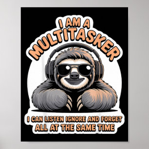 Grappige Multitasker Citaat Sarcastische Humor Gra Poster