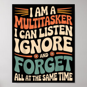 Grappige Multitasker Citaat Sarcastische Humor Gra Poster