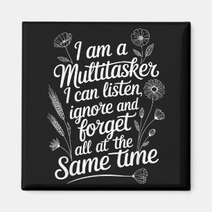 Grappige Multitasker Humor Quote Sarcastisch Grafi Magneet