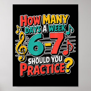 Grappige muziekband leraar citaat 6 7 oefen meme S Poster