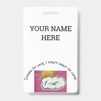 Grappige naamplaatje badge