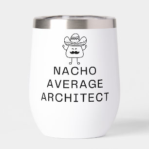Grappige Nacho Gemiddelde Architect Pun Cute Snave