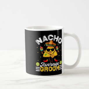 Grappige Nacho Gemiddelde Bruidegom Cinco De Mayo Koffiemok