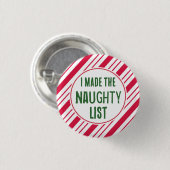 Grappige Naughty List Christmas Button Pin (Voorkant /achterkant)