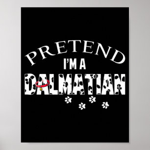 Grappige Nep Dalmatiër Hond Liefhebber Halloween Poster