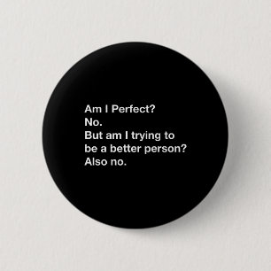 Grappige Nerd Ben Ik Een Goed Persoon Maar Probeer Ronde Button 5,7 Cm