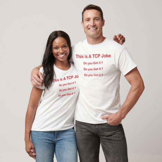 grappige netwerkengineer citeert dit tcp grapje t-shirt (Unisex)