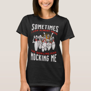 Grappige Nieuwigheid Hoor Spelden Bijna Me Bespott T-shirt
