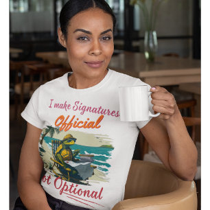 Grappige notaris   Kantoor - Ik maak Handtekeninge T-shirt