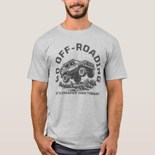 Grappige Off-Road Quote Goedkoper Dan Therapie T-shirt