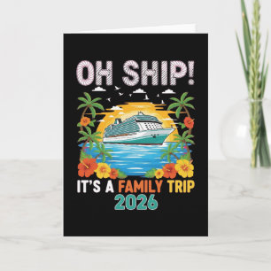 Grappige Oh Ship Cruise 2026 Familie Vakantie Matc Kaart