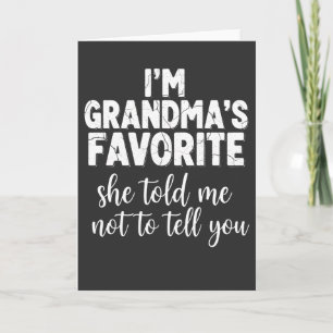 Grappige oma favoriet Ik ben oma's favoriete grap Kaart