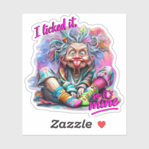 Grappige oma "Ik vond het leuk, dus het is van mij Sticker