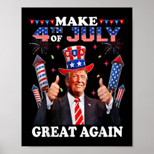 Grappige Onafhankelijkheidsdag Trump maakt 4 juli Poster