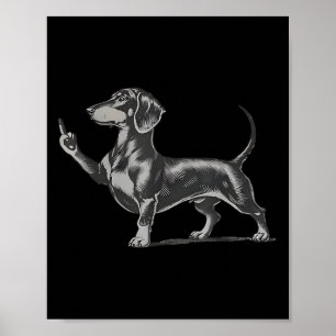 Grappige onbeleefde zwarte Dachshund hond meme mid Poster