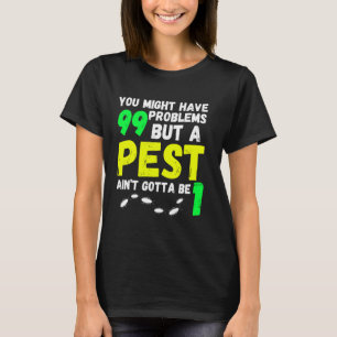 Grappige ongediertebestrijding uitroeier taak t-shirt