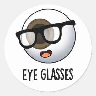 Grappige Oogbal Puns voor Brillen  Ronde Sticker