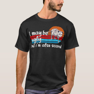 grappige opossum quote retro Ik kan lelijk zijn b T-shirt
