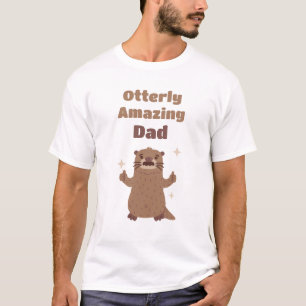 Grappige otter buitengemeen verbazingwekkend papa  t-shirt