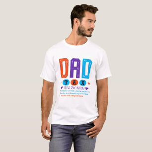 Grappige papa belasting mok – Vaderdag T-shirt