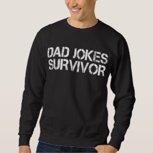 Grappige papa grap overlevende sarcastisch trui