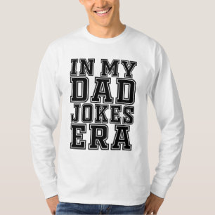 Grappige papa grapt tijdperk - Grappige Vaderdag T-shirt