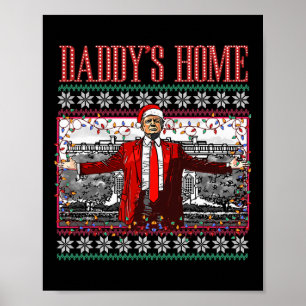 Grappige Papa is thuis Trump Lelijke Kersttrui Xm Poster