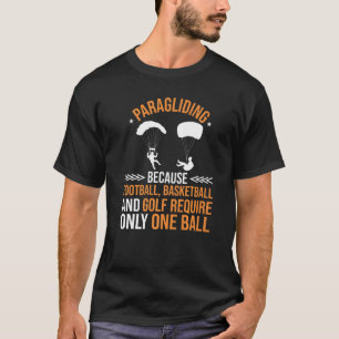Grappige Paragliding Skydiving Liefhebbers Paragli T-shirt