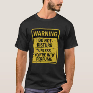 Grappige parfum grap meme voor mannen en vrouwen t-shirt