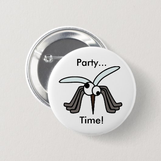 Grappige Party Time Mosquito Ronde Button 5,7 Cm (Voorkant /achterkant)