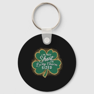 Grappige Patricks Dag Ik Ben Niet Klein Ik Ben Een Sleutelhanger