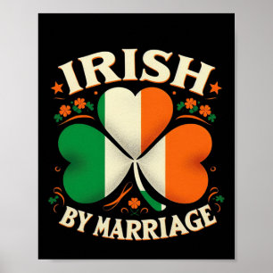 Grappige Patricks Day Irish door huwelijk Retro Ir Poster