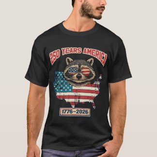 Grappige Patriotistische Wasbeer Amerika 250 Jaar T-shirt