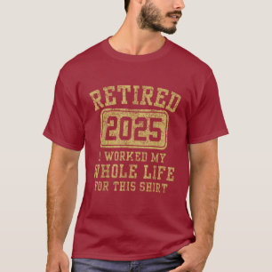 Grappige Pensioen Humor Gestopte Humor 2025 Retro T-shirt