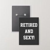 Grappige Pensioen Knop Cadeau Button (Voorkant / Achterkant)