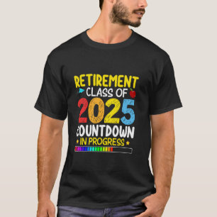 Grappige pensioenklasse van 2025 aftellen in uitvo t-shirt