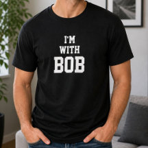 Grappige Persoonlijke Aangepaste Ik Ben Met Bob Ve