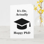 Grappige PhD afstuderen kaarten (Gele Bloem)