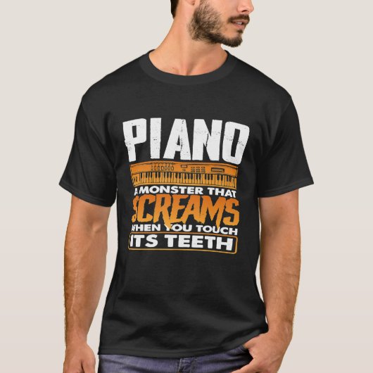 Grappige piano een monster dat schreeuwt als je aa t-shirt (Voorkant)