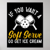 Grappige pickleball als je een zachte server wilt poster (Voorkant)
