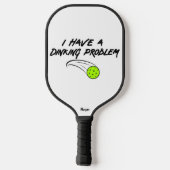 Grappige pickleball Humor | Ik heb een drankproble Paddle (Achterkant)