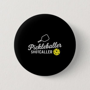 Grappige Pickleball Outfit Pickleballer Shot Calle Ronde Button 5,7 Cm