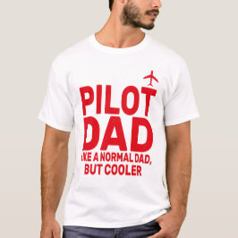 Grappige Pilot Art voor papa Pilot Luchtvaart Vlie T-shirt