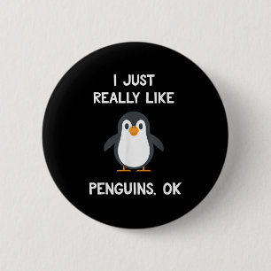 Grappige Pinguïn Citaten Die Ik Echt Leuk Vind Oké Ronde Button 5,7 Cm